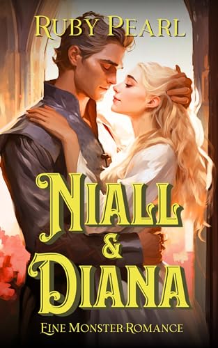 Niall und Diana: Eine Monster-Romance (Gefährtin des Monsters)