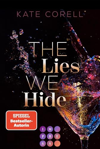 The Lies We Hide (Brouwen Dynasty 1): Spicy New Adult Romance | High Society Heir trifft auf Influencer Girl in den Niederlanden