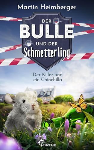 Der Bulle und der Schmetterling - Der Killer und ein Chinchilla: Krimi - Folge 8 (Tierische Ermittlungen)