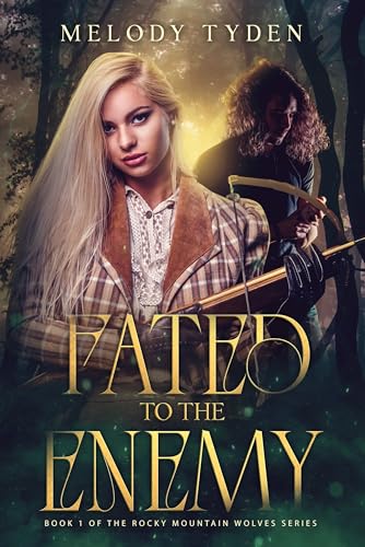 Fated to the Enemy (Rocky Mountain Wolves Book 1)