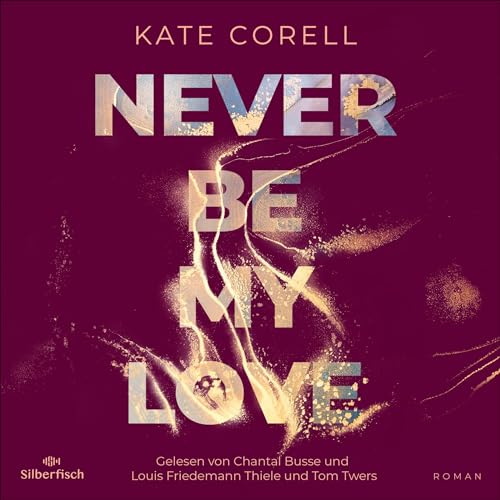 Never be my Love: Never be 3