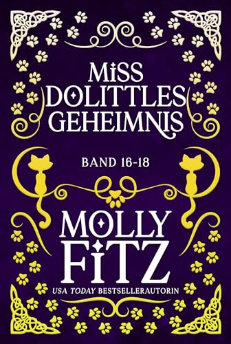 Miss Dolittles Geheimnis: Band 16-18