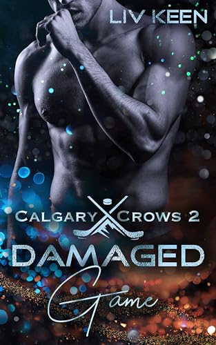 Damaged Game (Calgary Crows 2)