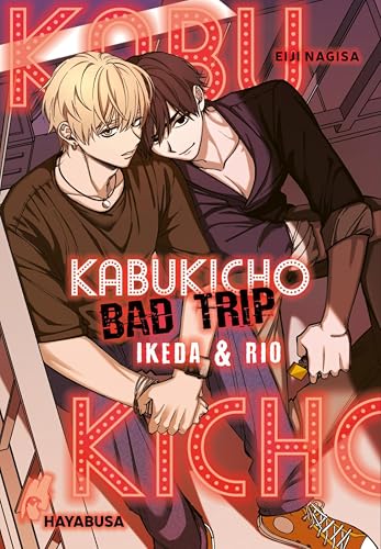Kabukicho Bad Trip – Ikeda & Rio: Spin-off des erotischen SM-Yaoi-Mangas ab 18!