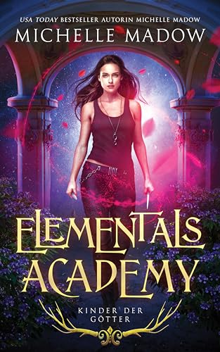 Elementals Academy: Kinder der Götter