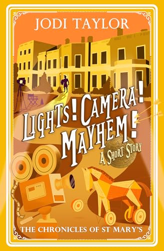 Lights! Camera! Mayhem! (Chronicles of St. Mary's)