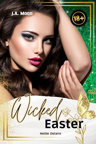 Wicked Easter: Heiße Ostern (Wicked Holidays 2)