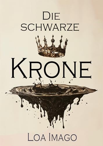 Die schwarze Krone