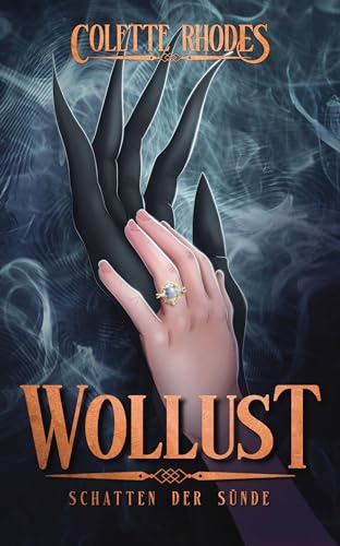 Wollust: Ein Monster-Liebesroman (Schatten der Sünde 1)
