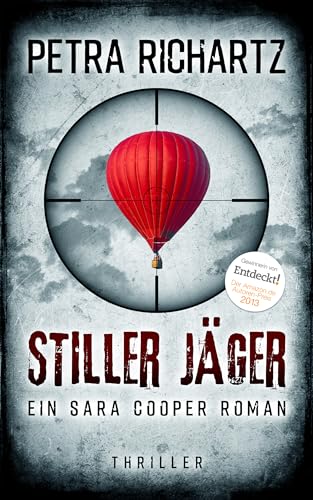 Stiller Jäger: Ein Sara Cooper Roman (20)