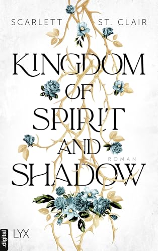 Kingdom of Spirit and Shadow (King of Battle and Blood 3)