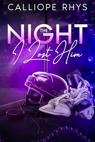 The Night I Lost Him (Lost and Found Book 1)
