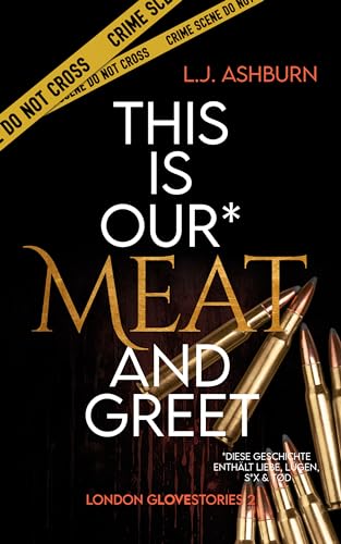 This is our Meat and Greet (London Glovestories 2)