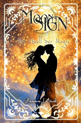 Moon Sign: Der Quell der Magie