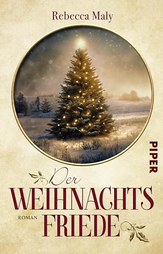 Der Weihnachtsfriede: Roman