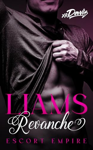 Liams Revanche: Escort Empire