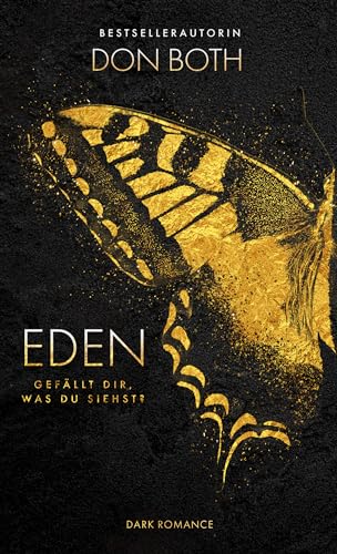 EDEN: Gefällt dir, was du siehst? (EDEN - Dark Paradise 1)