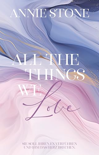 All the things we love (Irish Love 10)