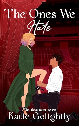The Ones We Hate (The Ones Series Book 2)