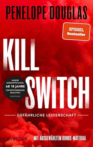 Kill Switch – Gefährliche Leidenschaft (Devil’s Night 3): Roman | Die unwiderstehliche Dark-Romance-Reihe von der TikTok-Lieblingsautorin des SPIEGEL-Bestsellers »Punk 57« geht in die nächste Runde!