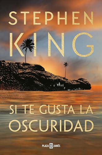 Si te gusta la oscuridad (Spanish Edition)