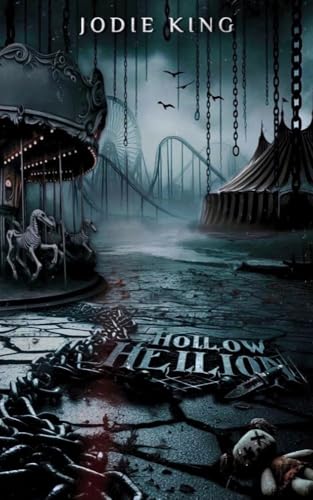 Hollow Hellion (The Hollows Trilogy Book 1)