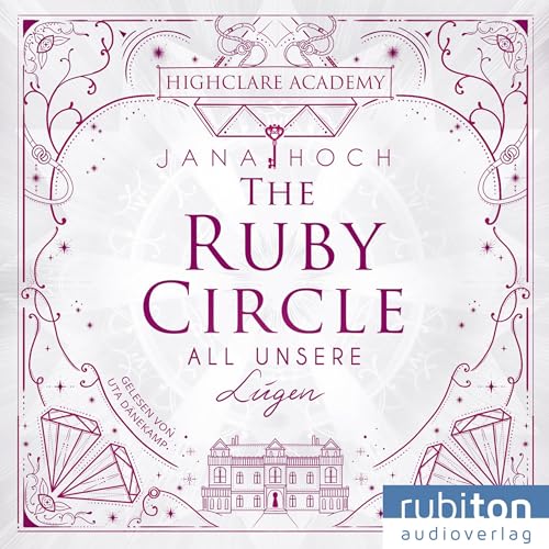 All unsere Lügen: The Ruby Circle 2