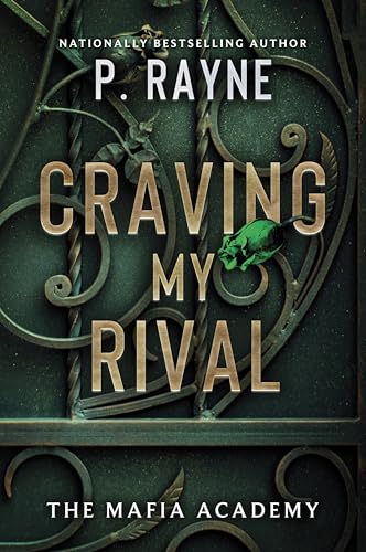 Craving My Rival: A Novel (The Mafia Academy Series Book 4)