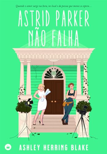 Astrid Parker Não Falha (Portuguese Edition)
