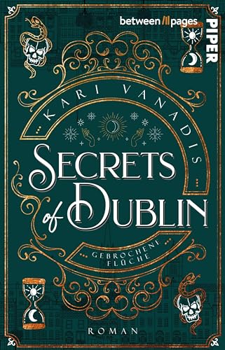 Secrets of Dublin: Gebrochene Flüche (Pot of Gold 2): Roman