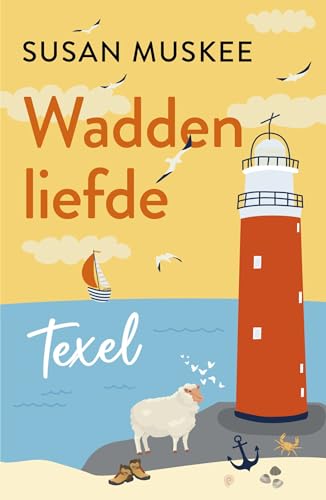 Texel (Waddenliefde Book 1)