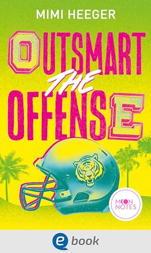 Cape Coral 2. Outsmart the Offense: Spicy, sommerliche New Adult College Sports Romance ab 16 Jahren über zweite Chancen