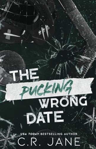 The Pucking Wrong Date