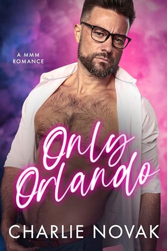 Only Orlando: An MMM Novel