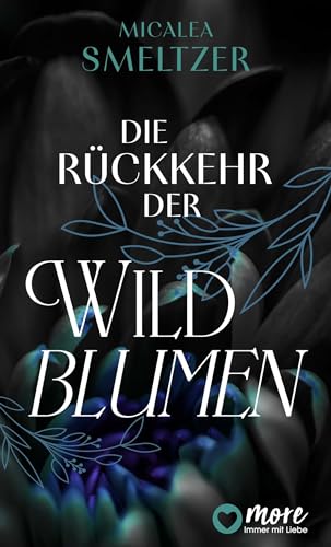 Die Rückkehr der Wildblumen (Wildflower Duet 2)