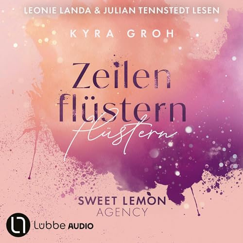 Zeilenflüstern: Sweet Lemon Agency 1