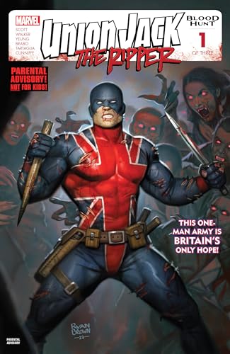 Union Jack The Ripper: Blood Hunt (2024-) #1 (of 3)