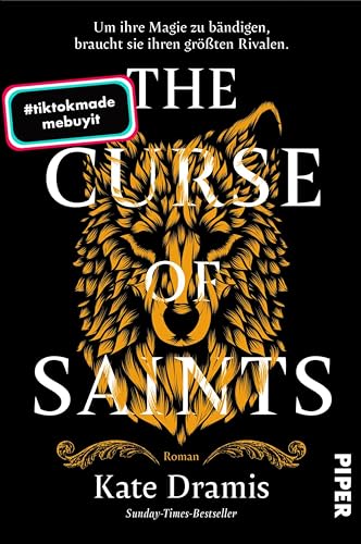 The Curse of Saints (The Curse of Saints 1): Roman | Slow Burn-Romantasy über eine gerissene Spionin und dunkle Magie