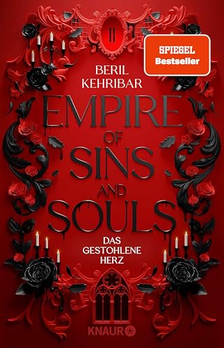 Empire of Sins and Souls 2 - Das gestohlene Herz: Roman | Band 2 der Enemies-to-Lovers-Romantasy um eine Diebin zwischen einem Grafen und einem Prinzen