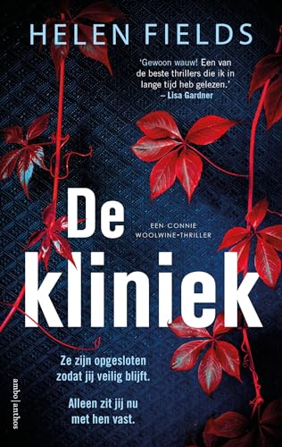 De Kliniek (Connie Woolwine Book 2) (Dutch Edition)
