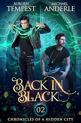 Back in Black (Chronicles Of A Hidden City Book 2)