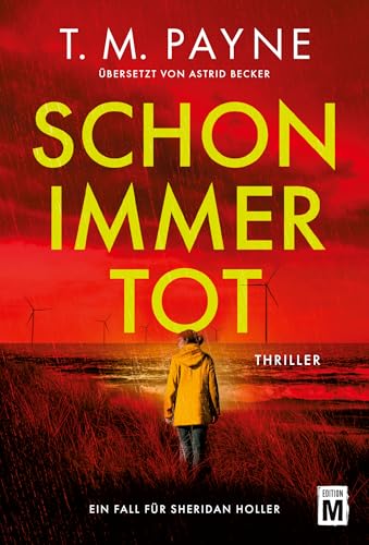 Schon immer tot (Ein Fall für Sheridan Holler 2)