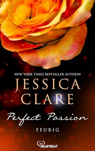 Perfect Passion - Feurig (Perfect Passion - Billionaire Boys Club 4)