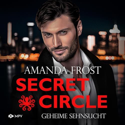 Geheime Sehnsucht: Secret Circle 1