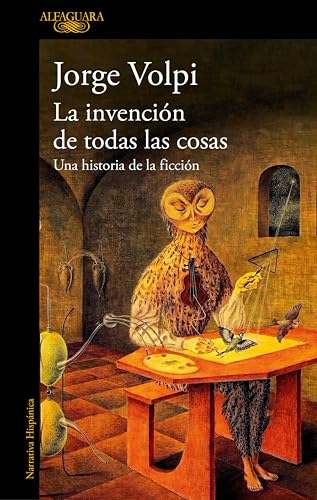 La invención de todas las cosas: Una historia de la ficción