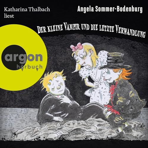 Der kleine Vampir und die Letzte Verwandlung