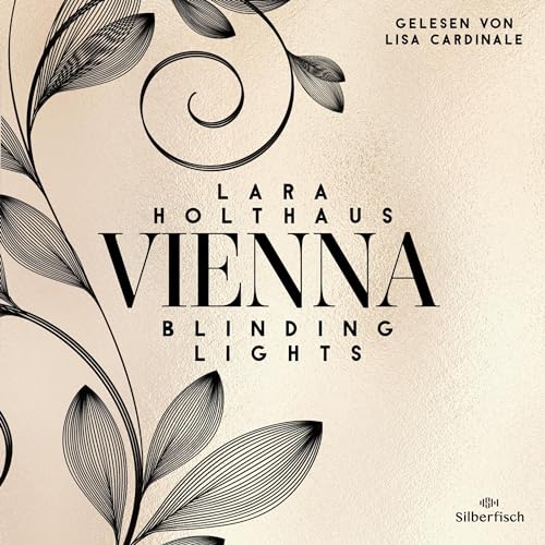 Blinding Lights: Vienna 1