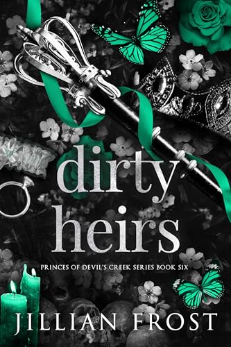 Dirty Heirs (Princes of Devil's Creek Book 6)