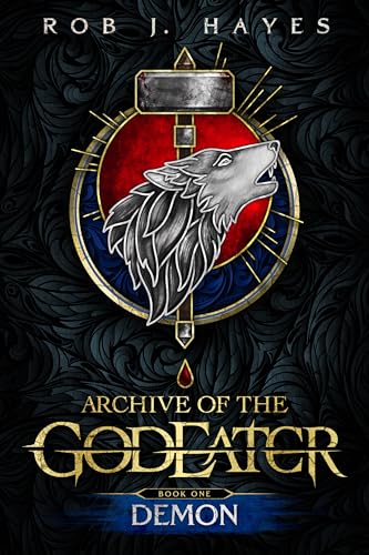 Demon: Archive of the God Eater book 1 (The God Eater Saga)