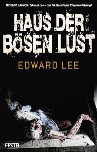 Haus der bösen Lust: Thriller (Horror Taschenbuch 42)